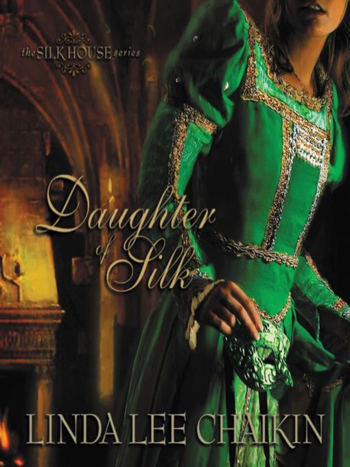Title details for Daughter of Silk by Linda Lee Chaikin - Wait list